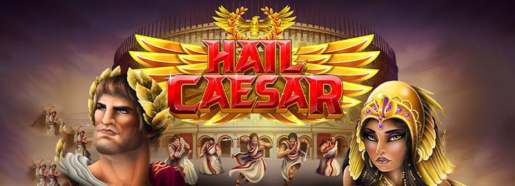 Hail Caesar Slots